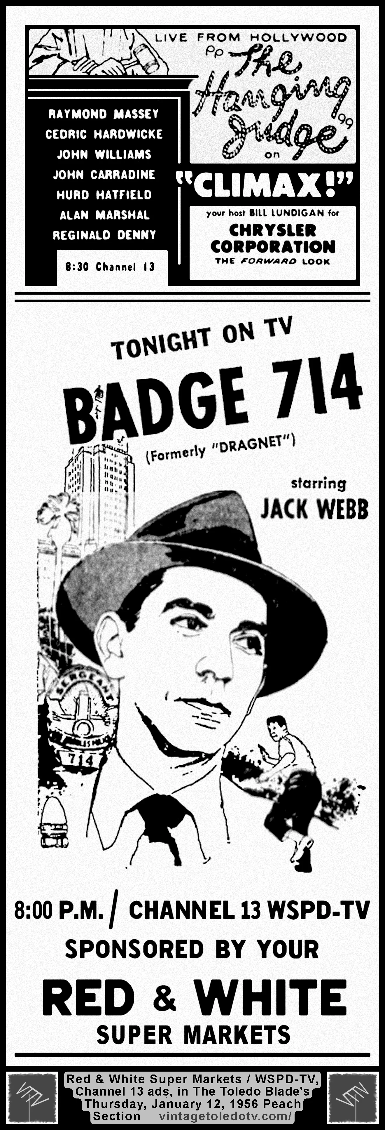 Climax! "The Hanging Judge" & Badge 714 (Dragnet) on WSPD-TV, Ch. 13 (Thursday, 1/12/56 ad, in The Blade Peach Section)