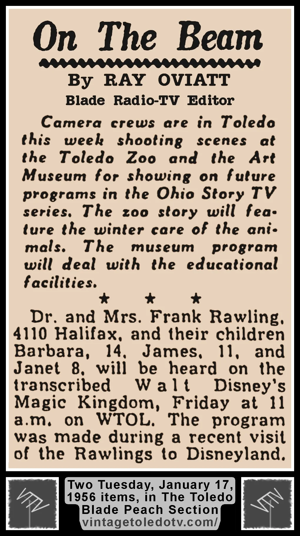 Two 'On The Beam' items by Ray Oviatt, in The Toledo Blade's Tuesday, 1/17/56 Peach Section