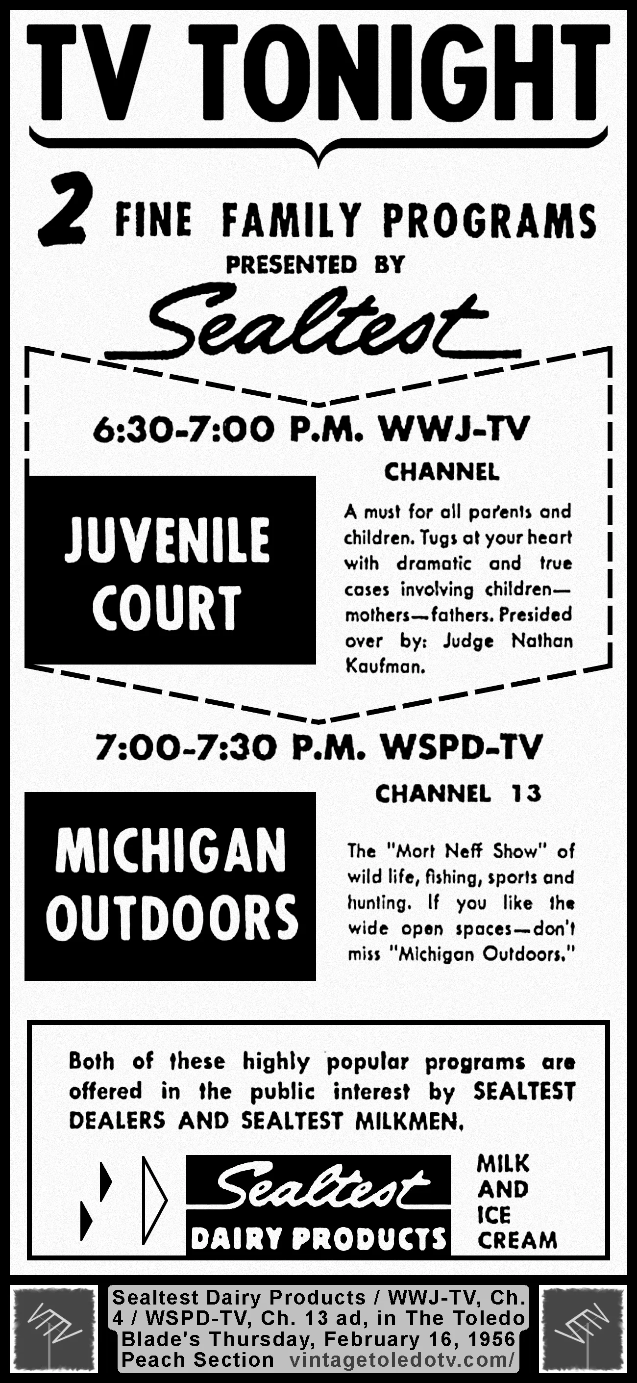 TV Tonight: 2 Fine Family Programs presented by Sealtest...(Thursday, 2/16/56 ad, in The Blade Peach Section)