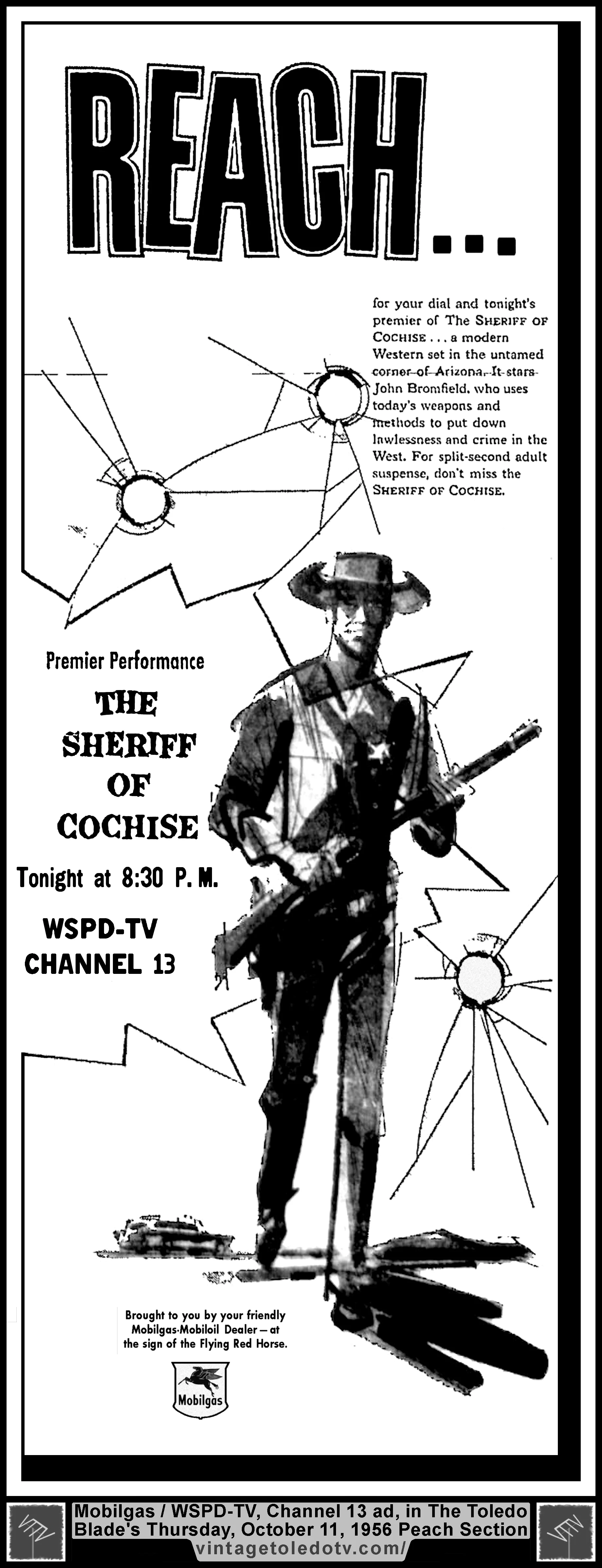 The Sheriff of Cochise, on WSPD-TV, Channel 13 (Thursday, 10/11/56 ad, in The Blade Peach Section)