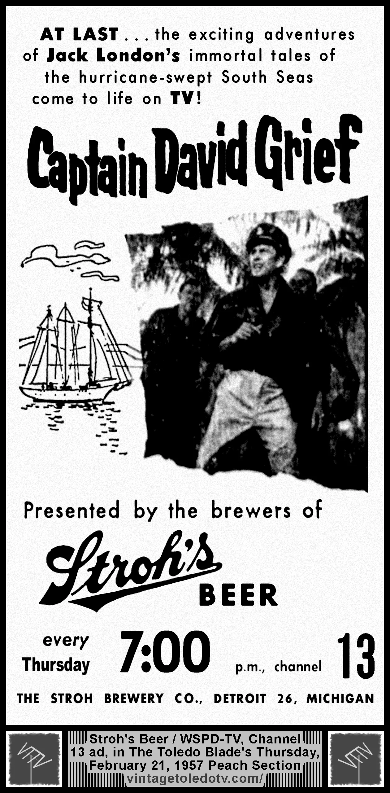 Captain David Grief, "Son of the Sun" on WSPD-TV, Channel 13 (Thursday, 2/21/57 ad, in The Blade Peach Section)