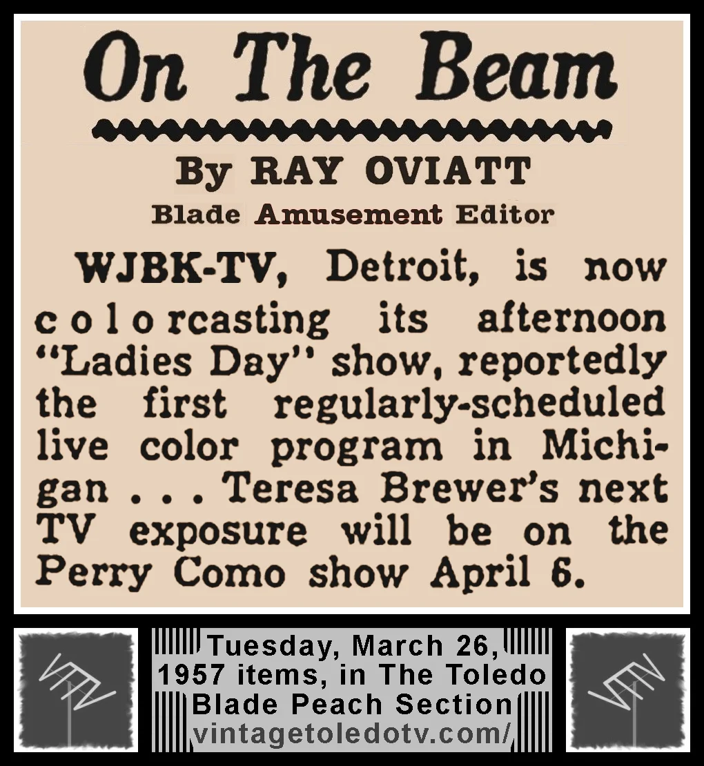 On The Beam items by Ray Oviatt, in The Toledo Blade's Tuesday, 3/26/57 Peach Section