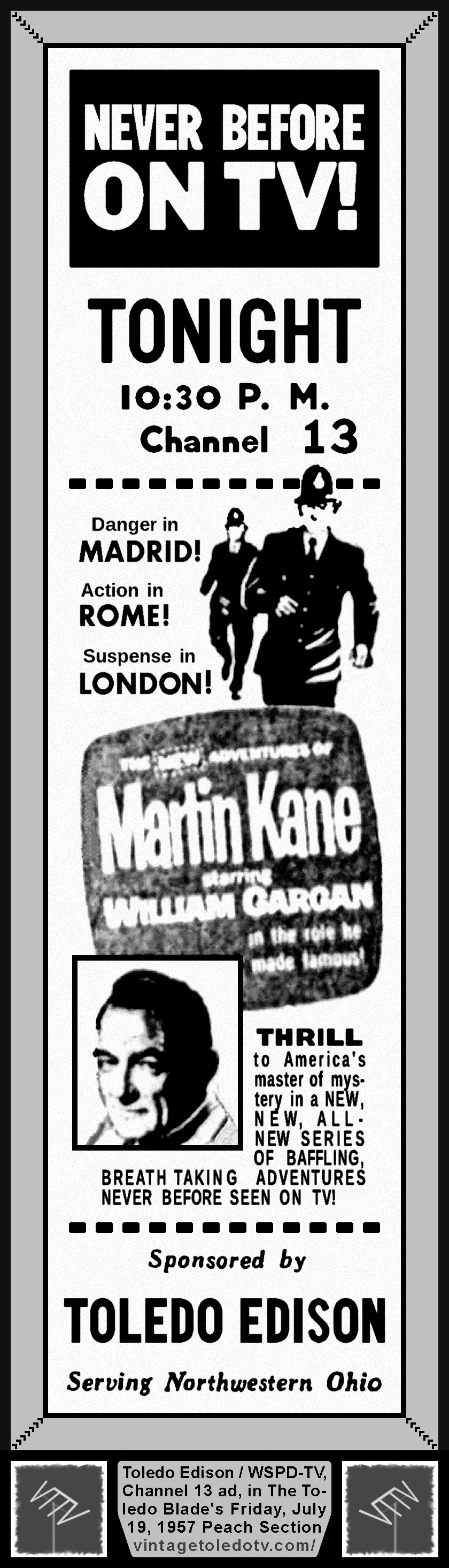 The New Adventures of Martin Kane, on WSPD-TV, Channel 13 (Friday, 719/57 ad, in The Blade Peach Section)
