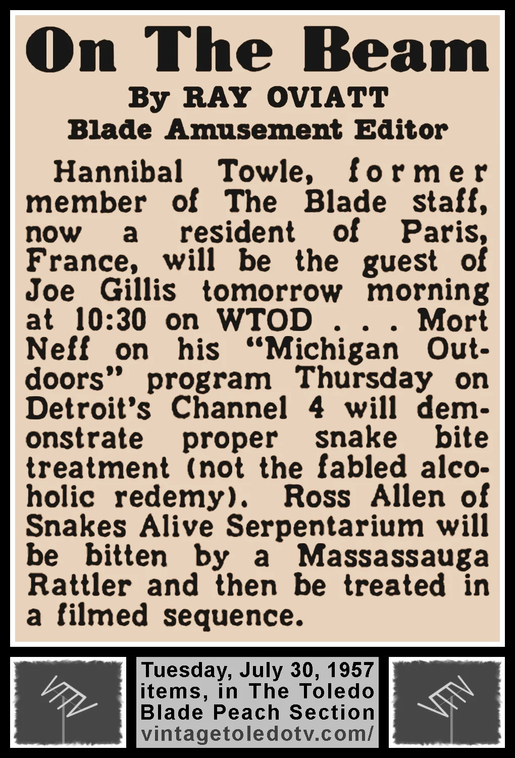 On The Beam items by Ray Oviatt, in The Toledo Blade's Tuesday, 7/30/57 Peach Section