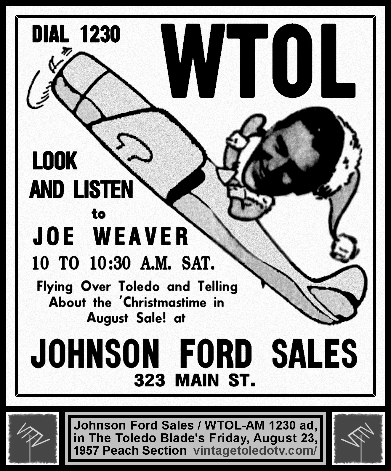 Joe Weaver, on WTOL-AM 1230 (Friday, 8/23/57 ad, in The Blade Peach Section)