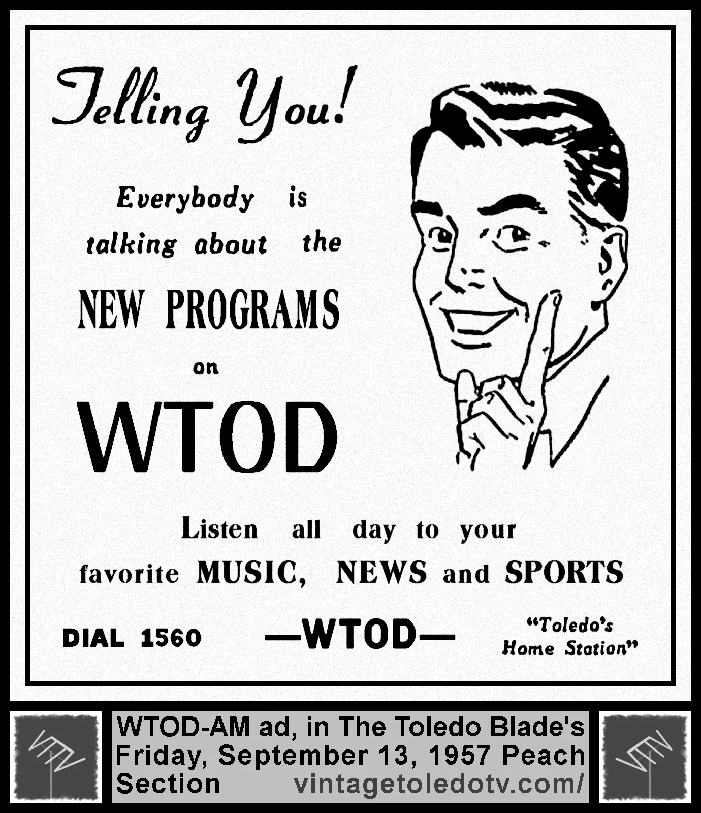 Telling You!...New Programs on WTOD-AM 1560 (Friday, 9/13/57 ad, in The Blade Peach Section)