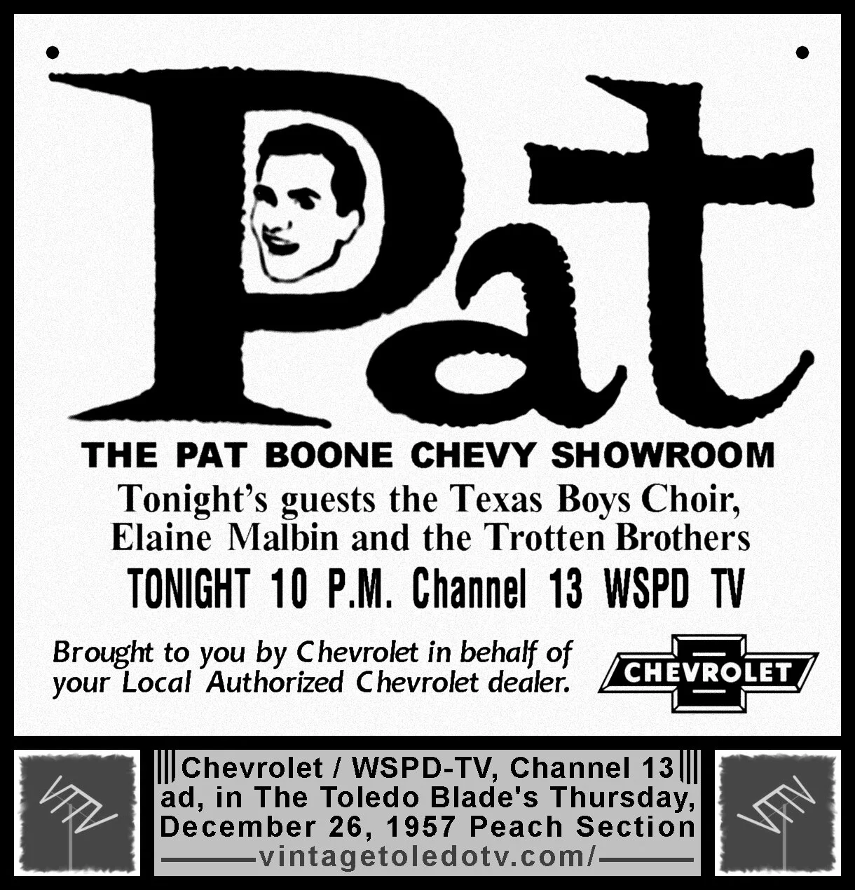 The Pat Boone Chevy Show, on WSPD-TV, Channel 13 (Thursday, 12/26/57 ad, in The Blade Peach Section)