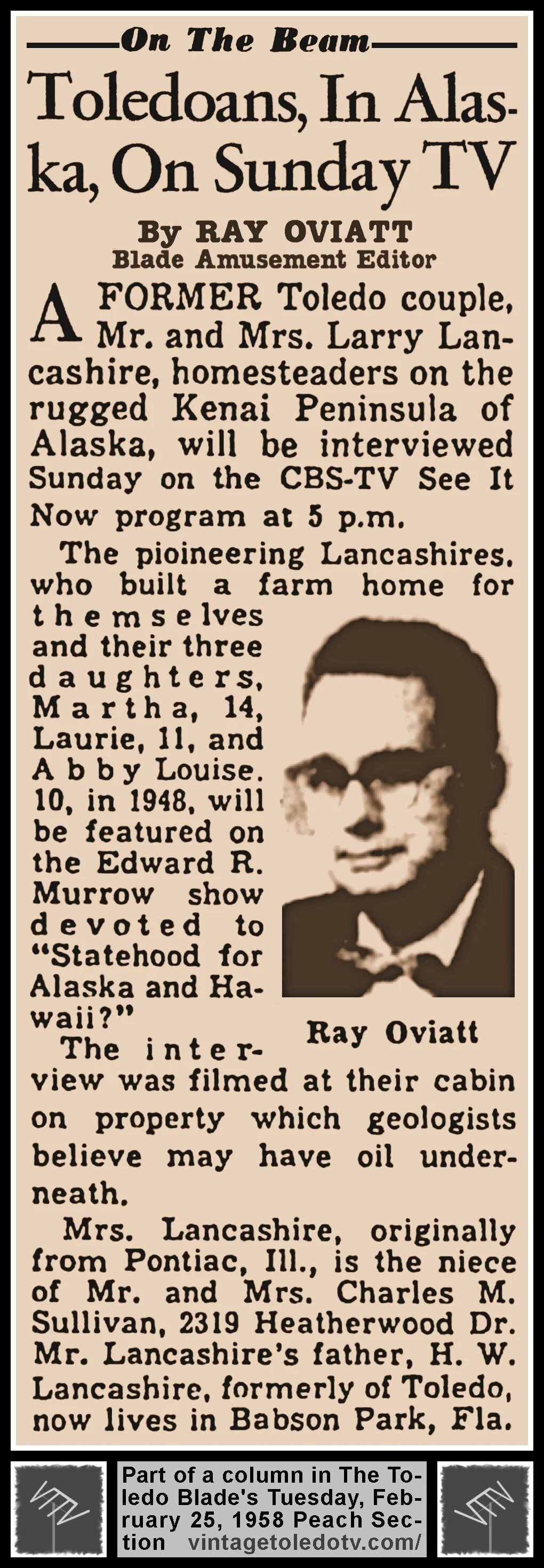 On The Beam "Toledoans, In Alaska, On Sunday TV" by Ray Oviatt, in The Toledo Blade's Tuesday, 2/25/58 Peach Section