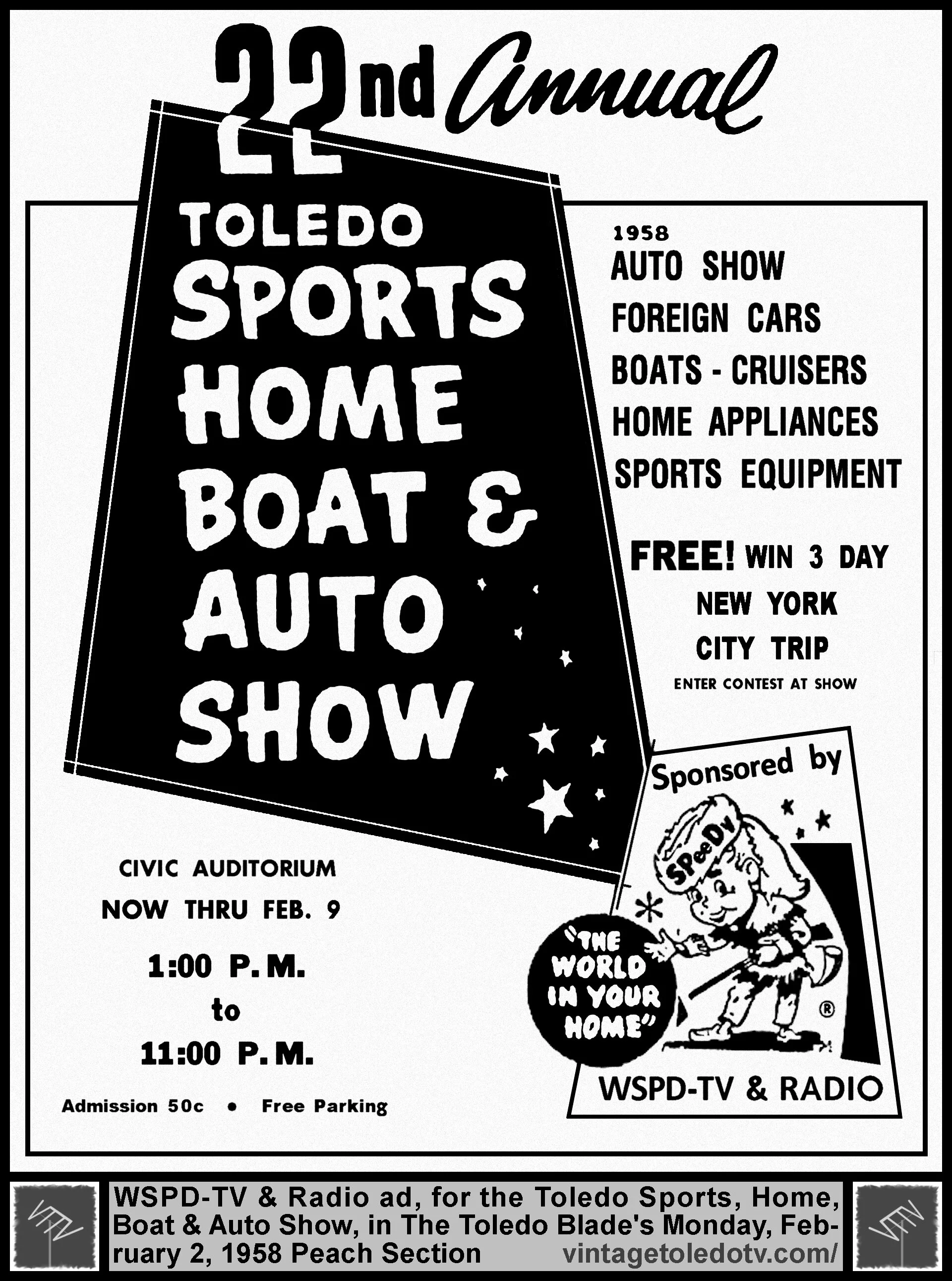 22nd Annual Toledo Sports Home Boat & Auto Show (Monday, 2/2/58 ad, in The Blade Peach Section)