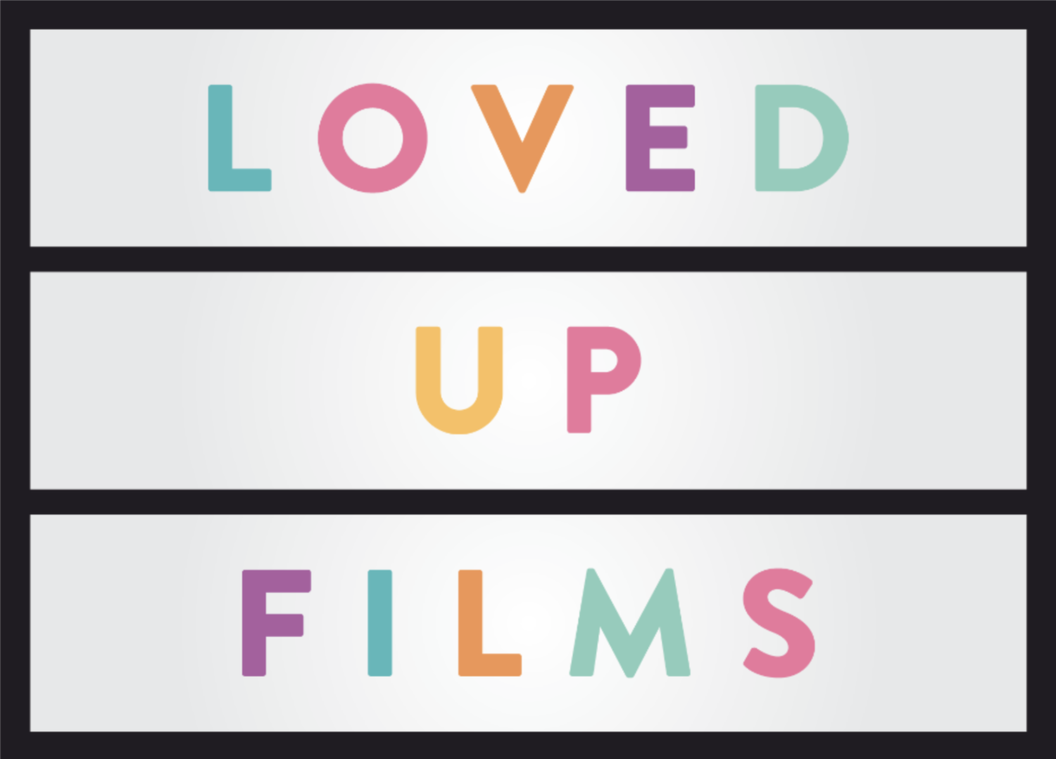 LOVED UP FILMS