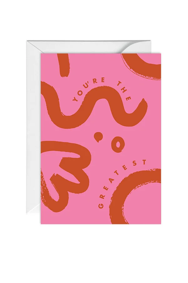 Abstract_ YOU're the Gratest_greetingcard.jpg