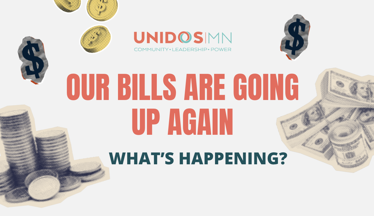 Text on the image reads 'Our bills are going up again. What's happening?' Coins, dollar signs, and a stack of money are around the text..