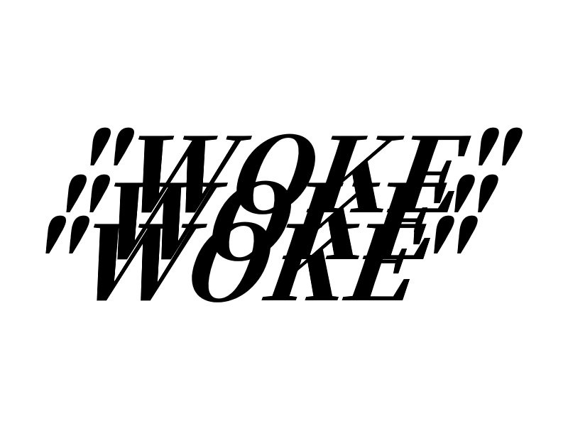 Wokeness