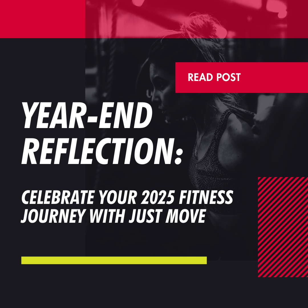 Year-End Reflection: Celebrate Your 2025 Fitness Journey with Just Move