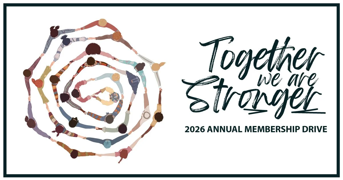 2026 Membership Drive: Together We Are Stronger