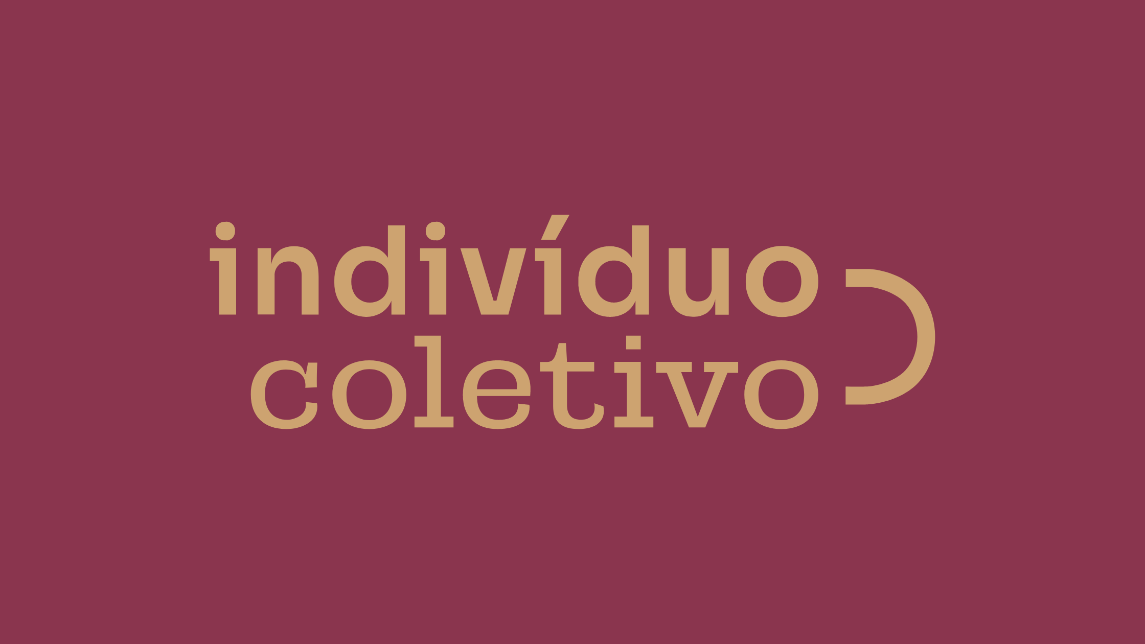 Apresentando o Indivíduo-Coletivo