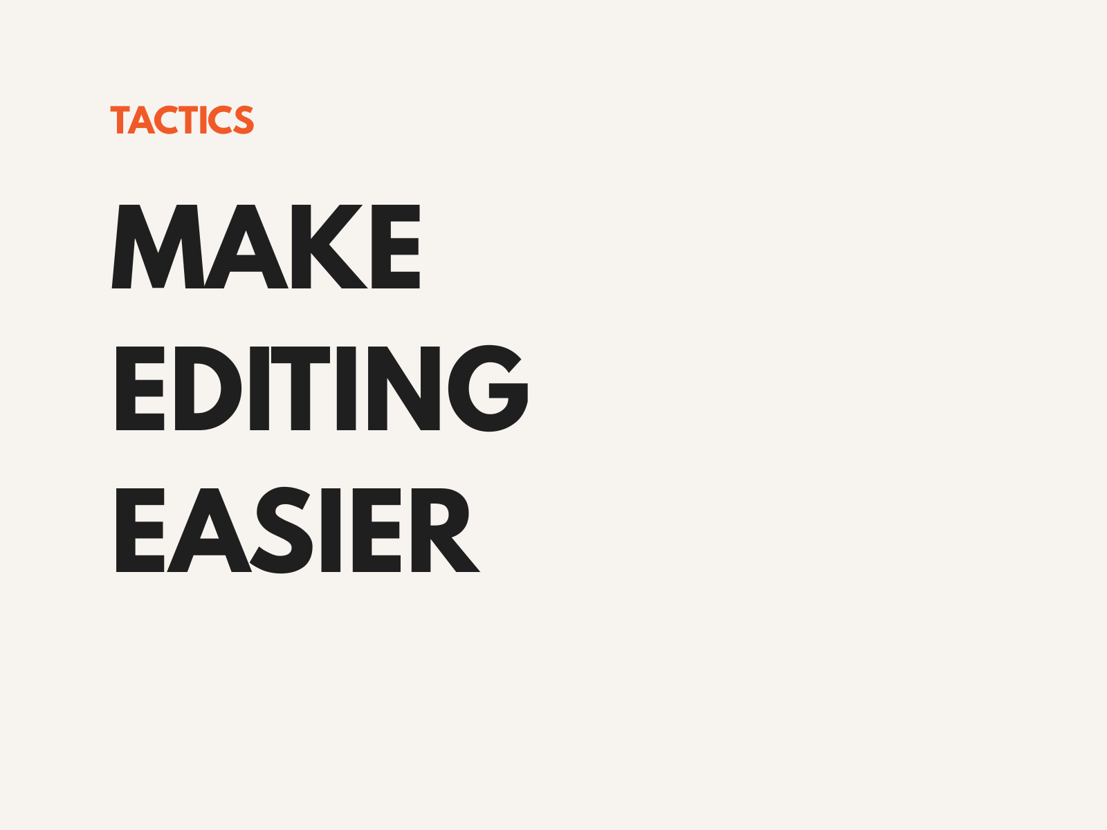 How to Edit in Three Simple Steps