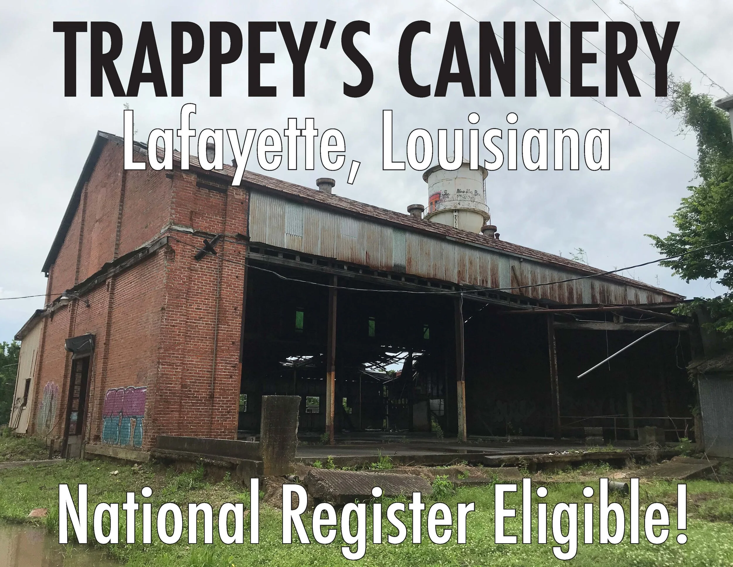 Trappey's Cannery: National Register Eligible