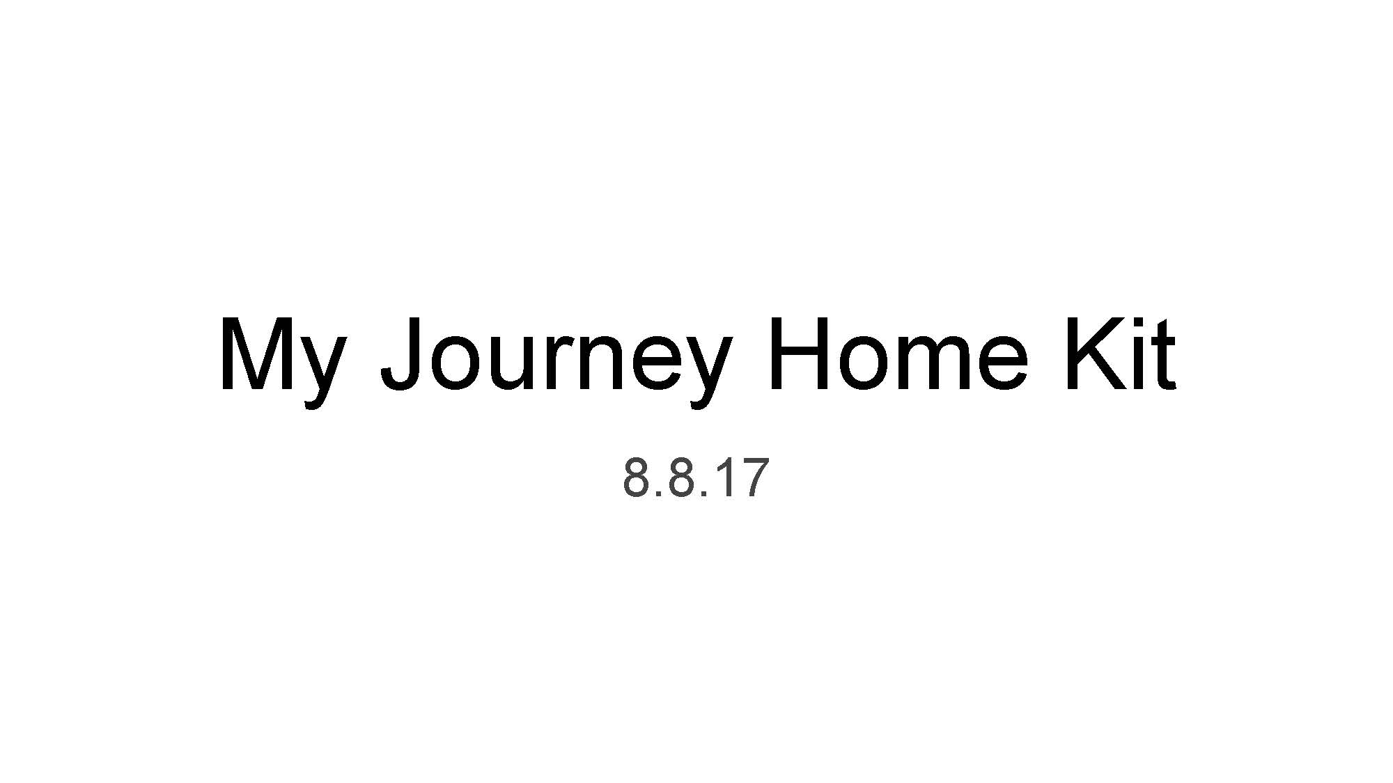 My Journey Home Kit Preso_Page_1.jpg