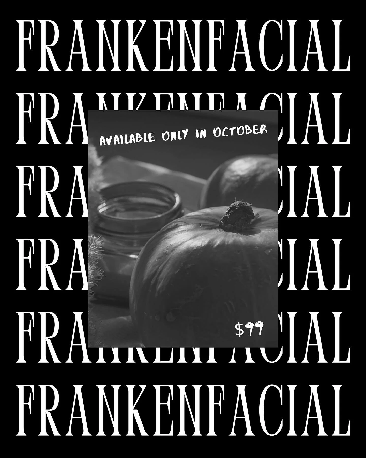 This October, treat your skin to our spooky-season FrankenFacial &mdash; a twist on our beloved Signature Facial.

Designed for all skin types, this customized treatment includes all the steps of our Signature Facial. You&rsquo;ll also receive a comp