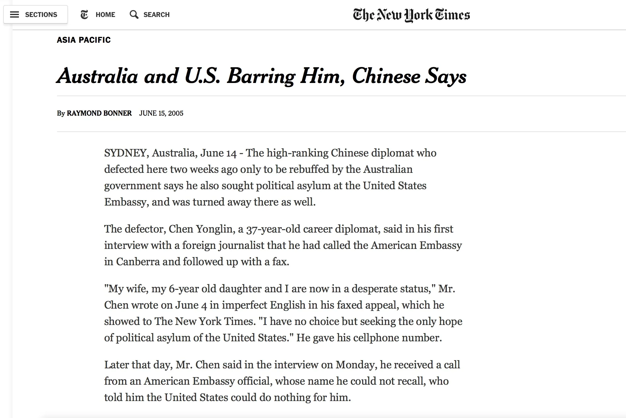 Australia and U.S. Barring Him, Chinese Says