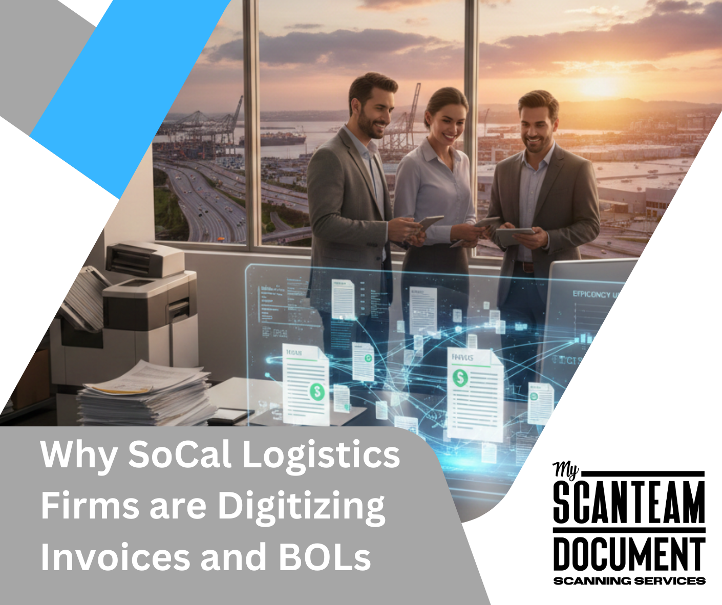 Drowning in Paperwork? Why SoCal Logistics Firms are Digitizing Invoices and BOLs