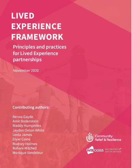 SUPPORTING LIVED EXPERIENCE — Social Reinvestment WA