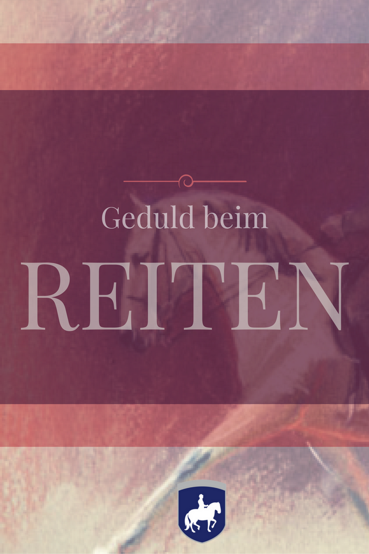 Geduld beim Reiten
