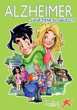 Alzheimer: ¿Qué le pasa al abuelo? (PDF gratuito)