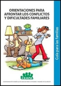 Orientaciones para afrontar los conflictos y dificultades familiares (PDF gratuito)