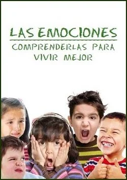 Las emociones: comprenderlas para vivir mejor (PDF gratuito)
