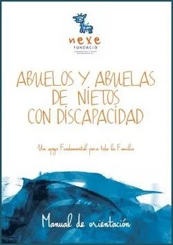 Abuelos y abuelas de nietos y nietas con discapacidad (PDF gratuito)