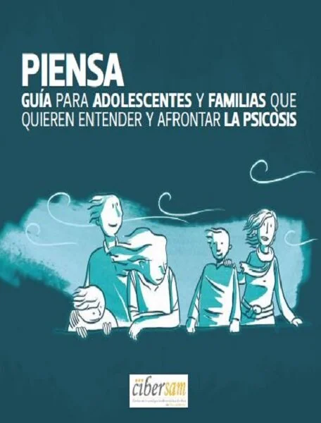 Guía para adolescentes y familias que quieren entender y afrontar la psicosis (PDF gratuito)