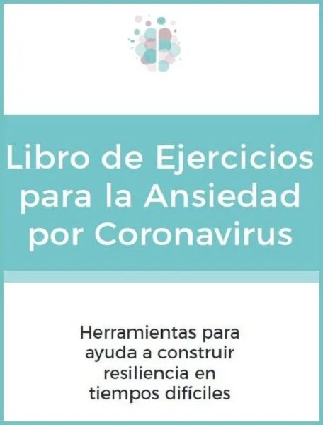 Libro de ejercicios para la ansiedad por coronavirus  (PDF gratuito) 