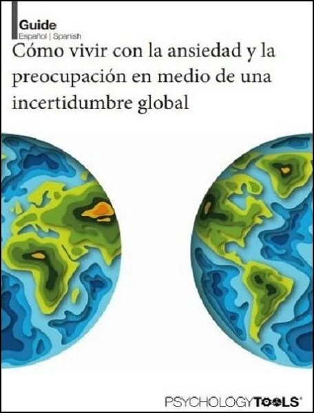 Cómo vivir con la ansiedad y la preocupación en medio de una incertidumbre global (PDF gratuito)