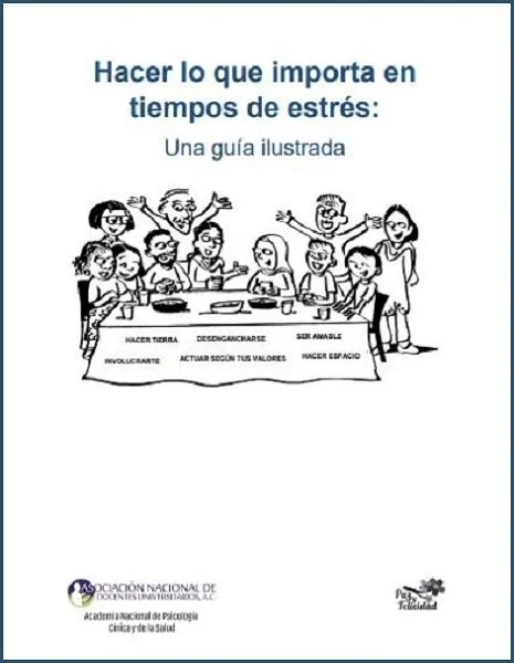 Hacer lo que importa en tiempos de estrés: Una guía ilustrada (PDF gratuito)