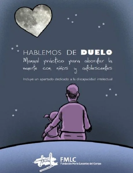Hablemos de duelo: Manual práctico para abordar la muerte con niños/as y adolescentes (PDF gratuito)  