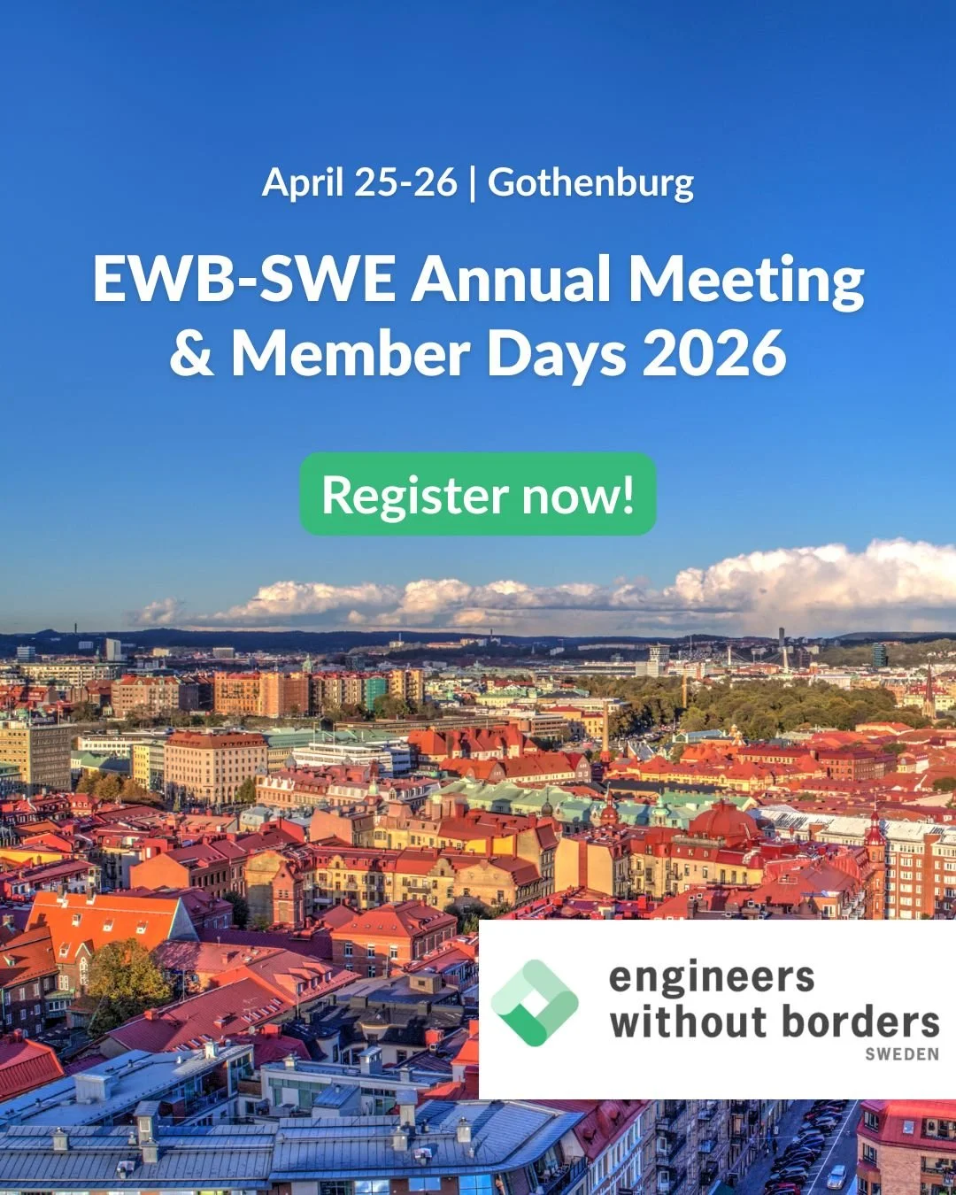 Engineers Without Borders Sweden is pleased to invite all members to our Annual Meeting &amp; Member Days 2026! 

Join us in Gothenburg on April 25&ndash;26 for a weekend filled with inspiration, decision-making and community building.

✅ Register be