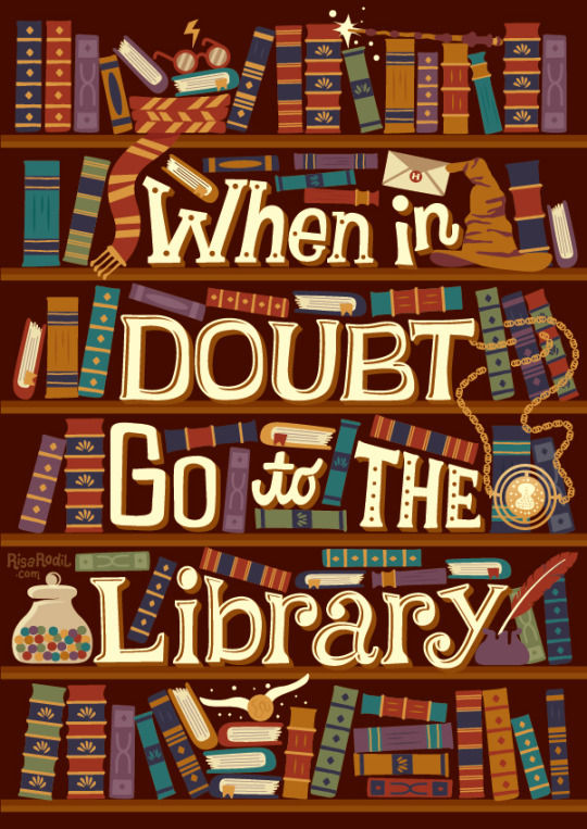 This beautifully lettered quotation by Risa Rodil perfectly echos my thoughts ...with a nod to the Harry Potter series * I love that! *