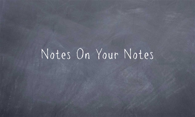 Notes On Your Notes 
