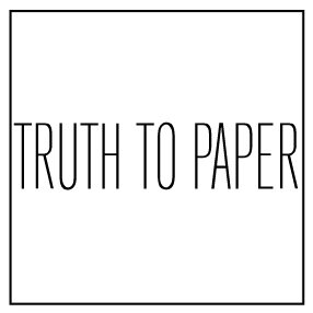 Truth To Paper