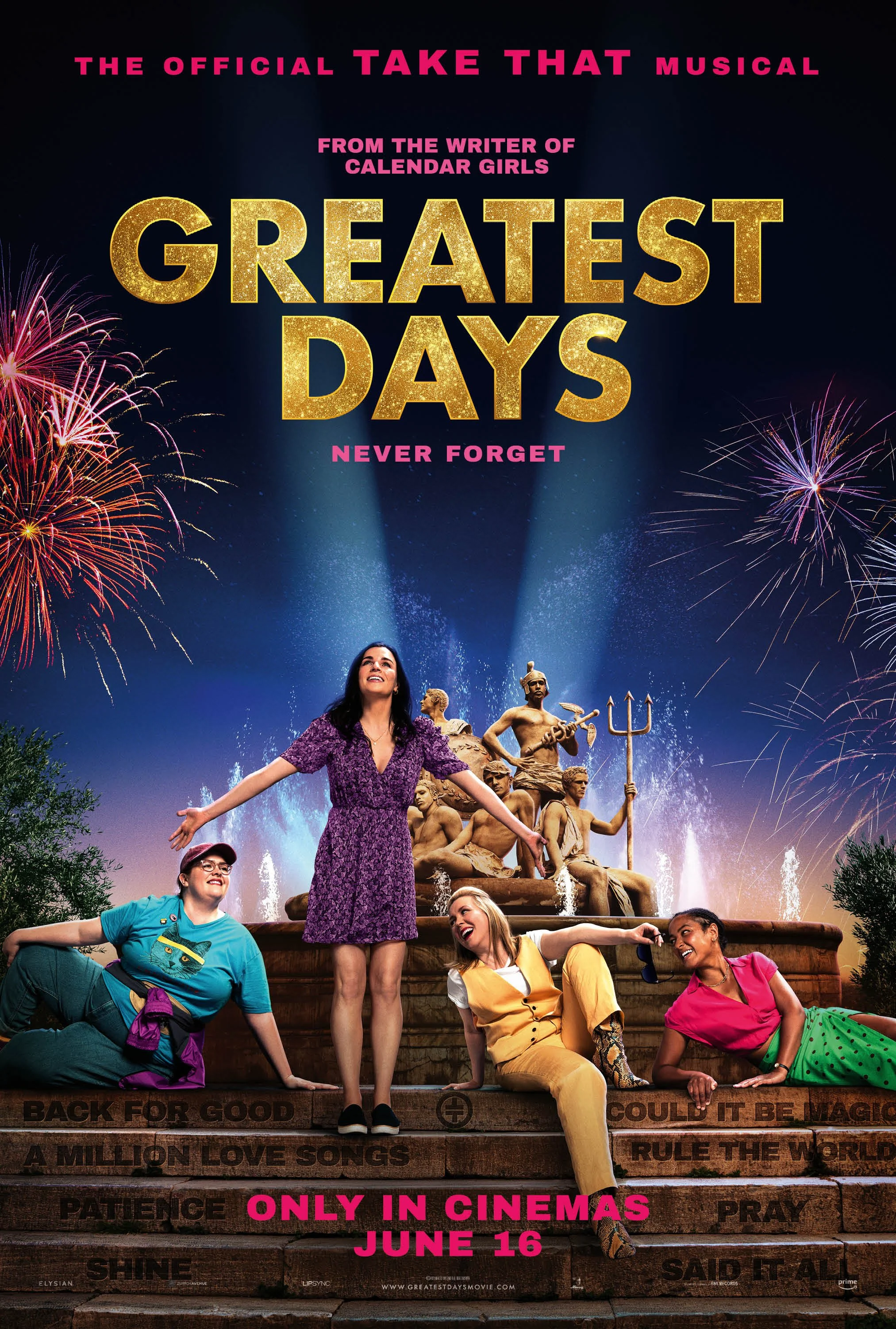 Poster for the musical 'Greatest Days' showing four women sitting on stairs in front of a fountain, with fireworks exploding in the night sky above. The title is in large gold letters, with additional text about the release date and tagline.