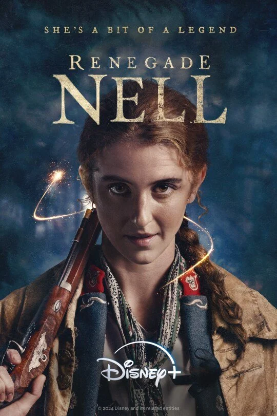 Promotional poster for the movie 'Renegade Nell' featuring a young woman with braided hair holding a rifle, with magic-like spark effects around her, and the Disney+ logo at the bottom.