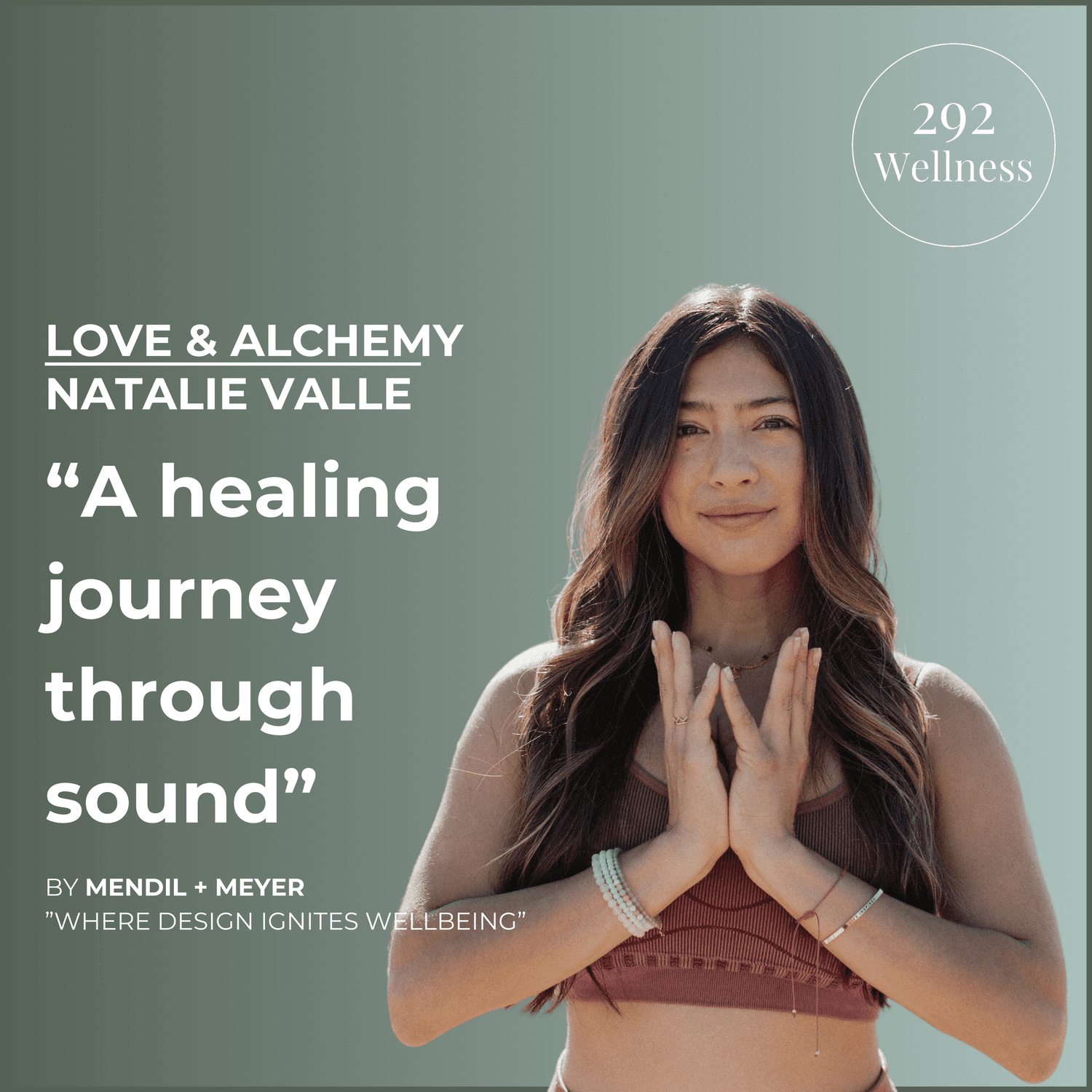 Natalie Valle - Love and Alchemy | 292 Wellness Ep 012 episode artwork
