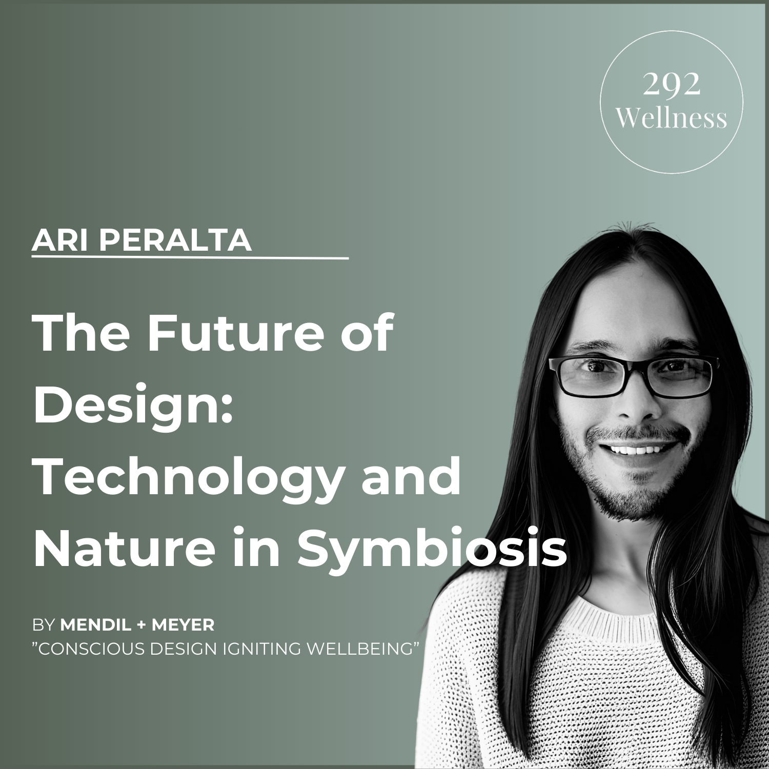 Ari Peralta - Arigami | 292 Wellness Ep 018