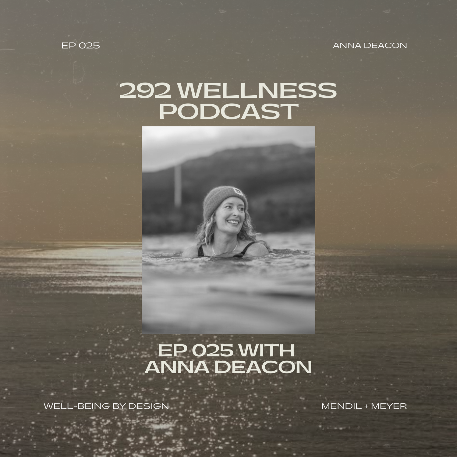 Anna Deacon | 292 Wellness Ep 025