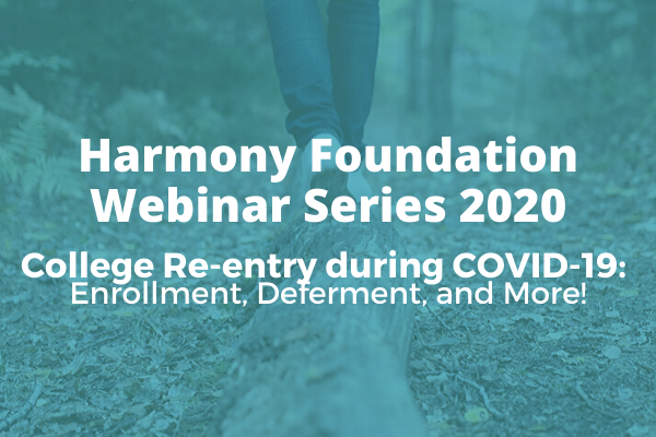 COLLEGE RE-ENTRY DURING COVID-19: ENROLLMENT, DEFERMENT, AND MORE!