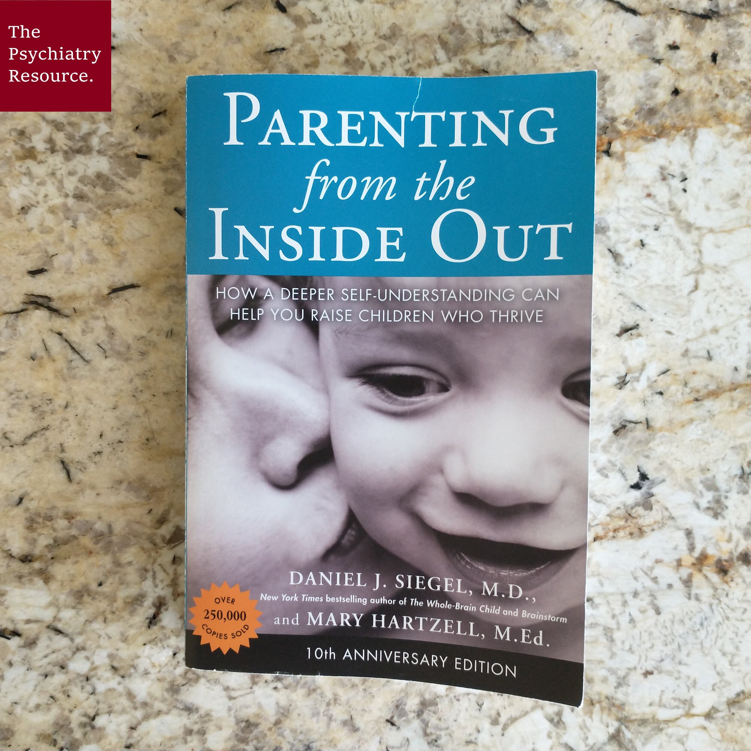Book Review – Parenting from the Inside Out — The Psychiatry Resource