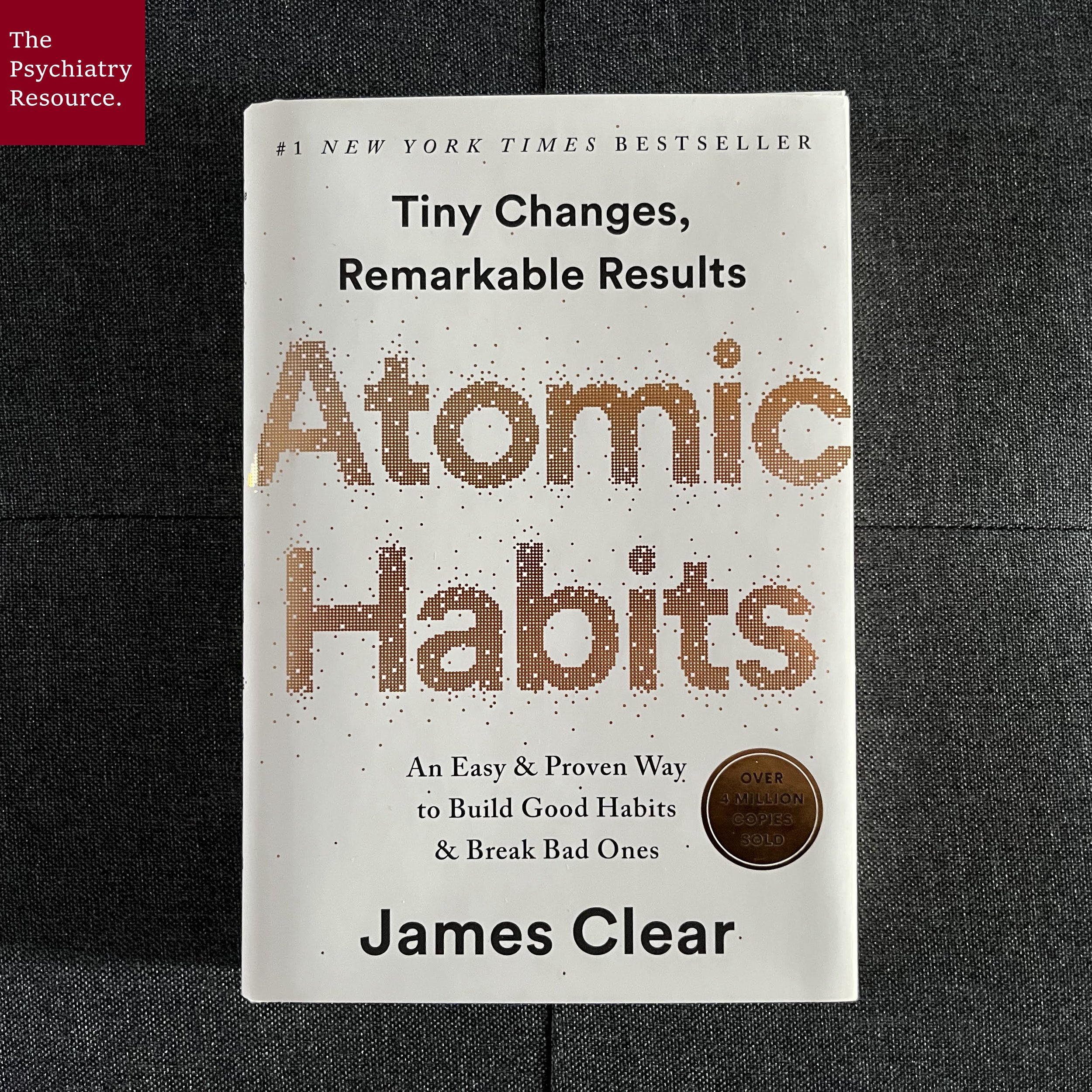 Book Review – Atomic Habits — The Psychiatry Resource