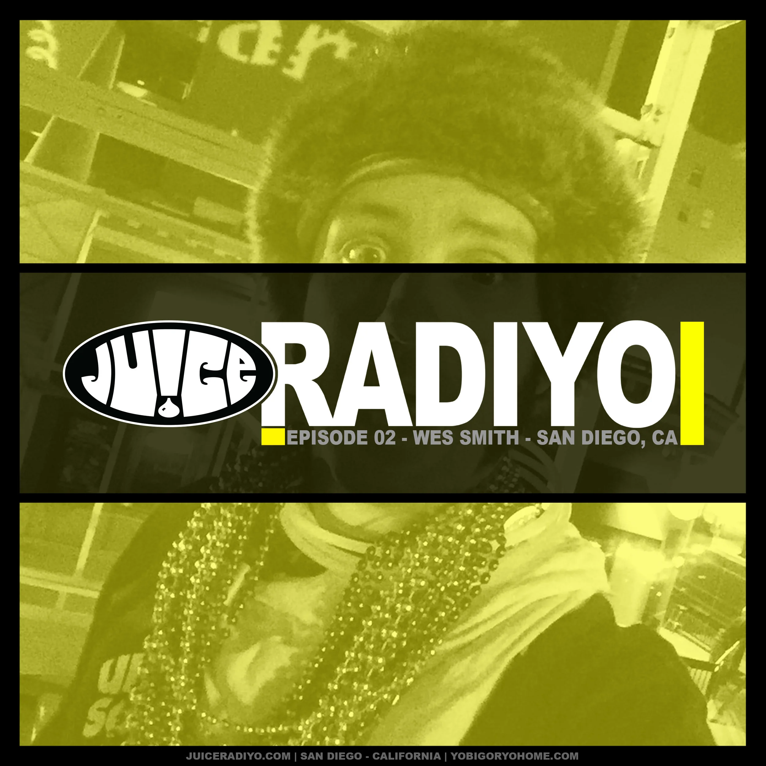 RY1802_JuiceRadiYo_EP#2_WesSmith_2017RewindPart2.jpg